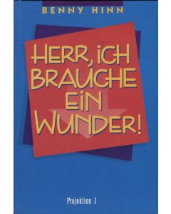 Herr, ich brauche ein Wunder! (Occasion)