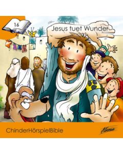 CD Jesus tuet Wunder - ChinderHörspielBible 16