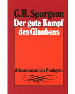 Der gute Kampf des Glaubens (Occasion)