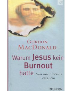 Warum JESUS kein Burnout hatte  (Occasion)